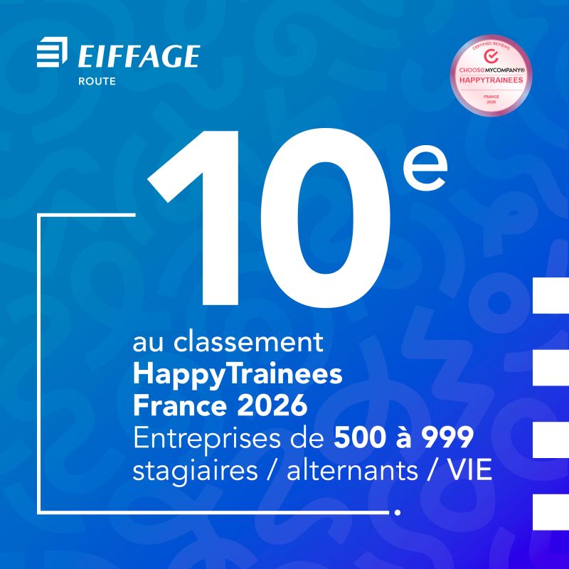 Label Happy Trainees 2024 - Eiffage Route